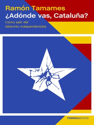 cover image of ¿Adónde vas, Cataluña?